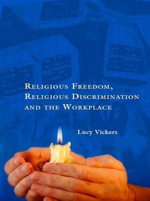 cover image of Religious Freedom, Religious Discrimination and the Workplace